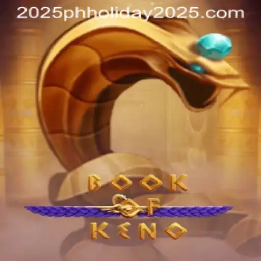 Book of Keno: Revolutionizing Gaming with a Touch of 2025
