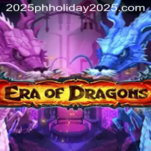 EraOfDragons: Exploring the World of Mythical Adventure Ahead of the PH Holiday 2025