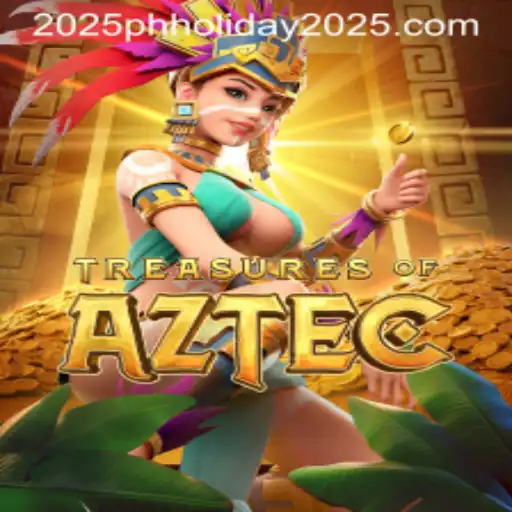 Exploring Treasures of Aztec on PH Holiday 2025