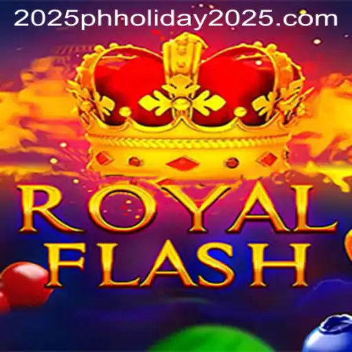 Experience the Thrills of RoyalFlash This PH Holiday 2025