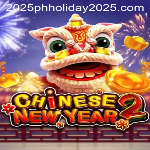 Discover the Thrills of CHINESENEWYEAR2: The Ultimate Game for PH Holiday 2025