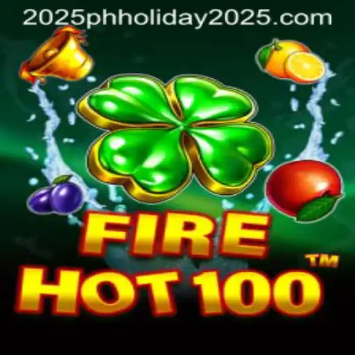 FireHot100: An Exciting Adventure Awaits for PH Holiday 2025
