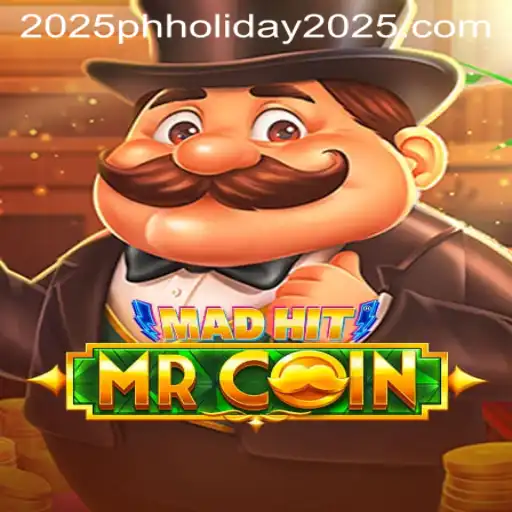 MadHitMrCoin: Revolutionize Your Gaming Experience this PH Holiday 2025