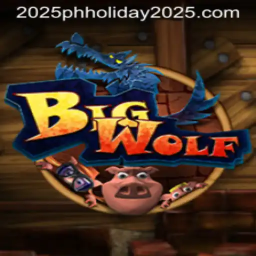 BigWolf: A Thrilling Game Adventure Amidst the Philippine Holidays of 2025