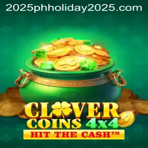 Discover the Magic of CloverCoins4x4: A Perfect Match for PH Holiday 2025