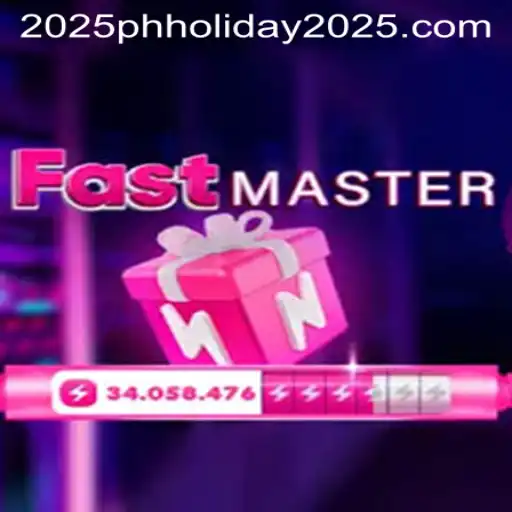FastMaster Game: A Thrilling Journey in 2025 with a Philippine Holiday Twist