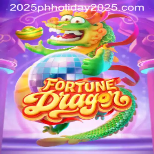 FortuneDragon: The Game Taking the Philippines by Storm Ahead of 2025 Holiday Season