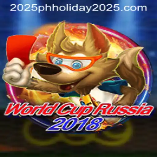 World Cup Russia 2018: The Game and Its Rules in the Context of PH Holiday 2025
